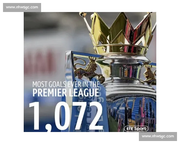 聚焦英超射手榜风云变幻与金靴之争全景解析赛季巅峰对决与传奇诞生